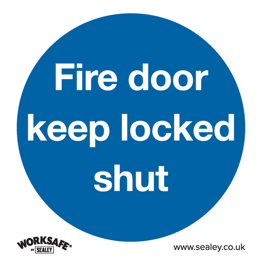 Sealey Mandatory Safety Sign - Fire Door Keep Locked Shut - Rigid Plastic