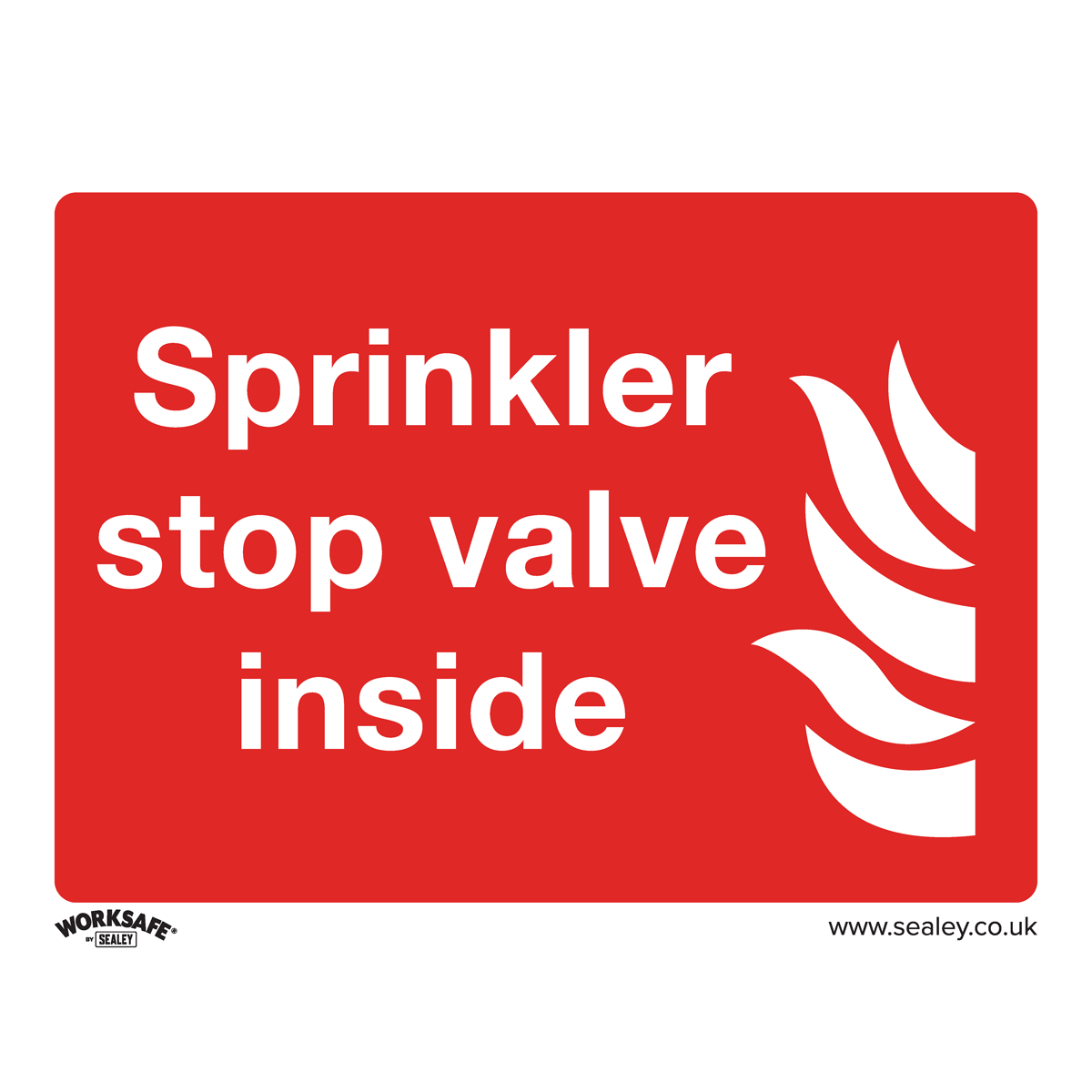 Sealey Safe Conditions Safety Sign - Sprinkler Stop Valve - Rigid Plastic